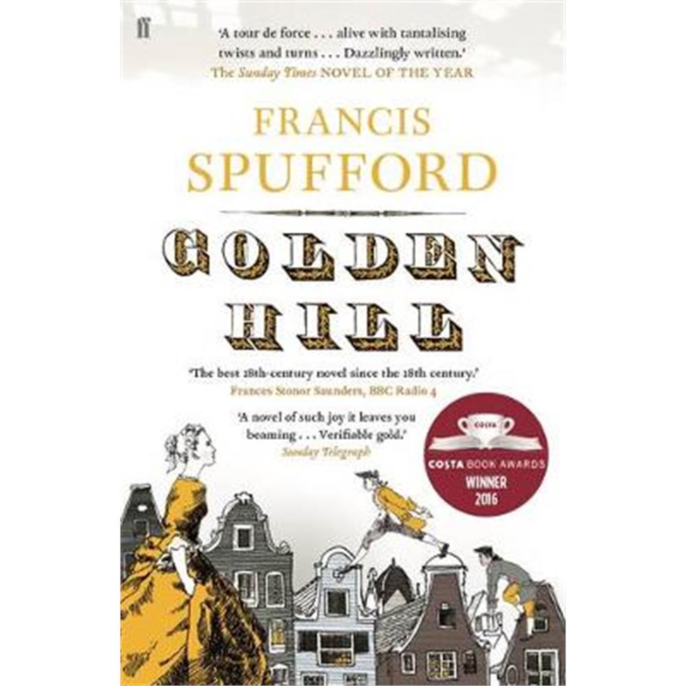 Golden Hill (Paperback) - Francis Spufford (author)